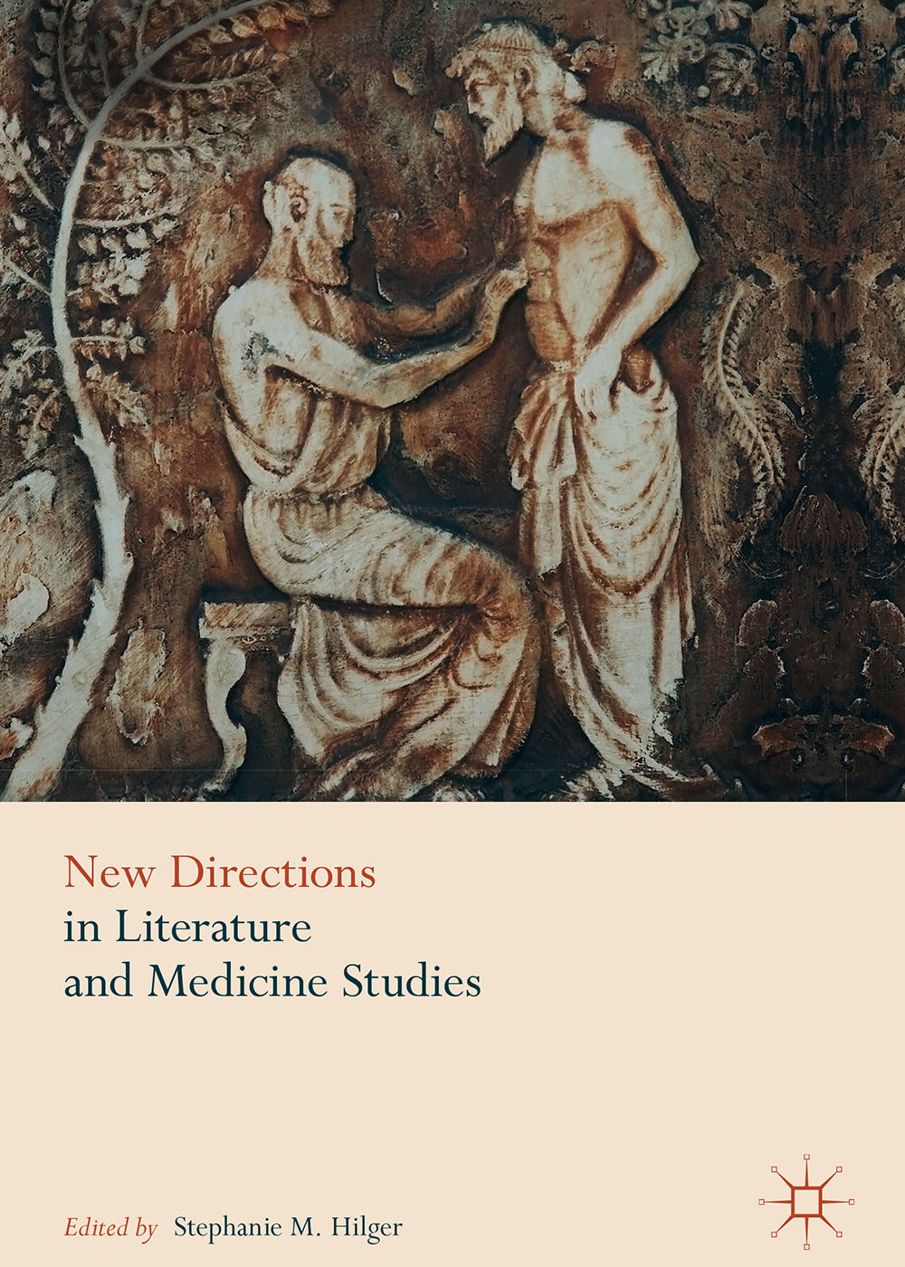 Stephanie Hilger’s edited book, “New Directions in Literature and Medicine Studies.” (Image courtesy of Stephanie Hilger and Palgrave MacMillan.) 